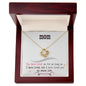 Un collar con el mensaje "Un regalo de amor para toda la vida" para mamá | Un homenaje sincero para un niño | Te he amado toda mi vida - Collar con nudo de amor