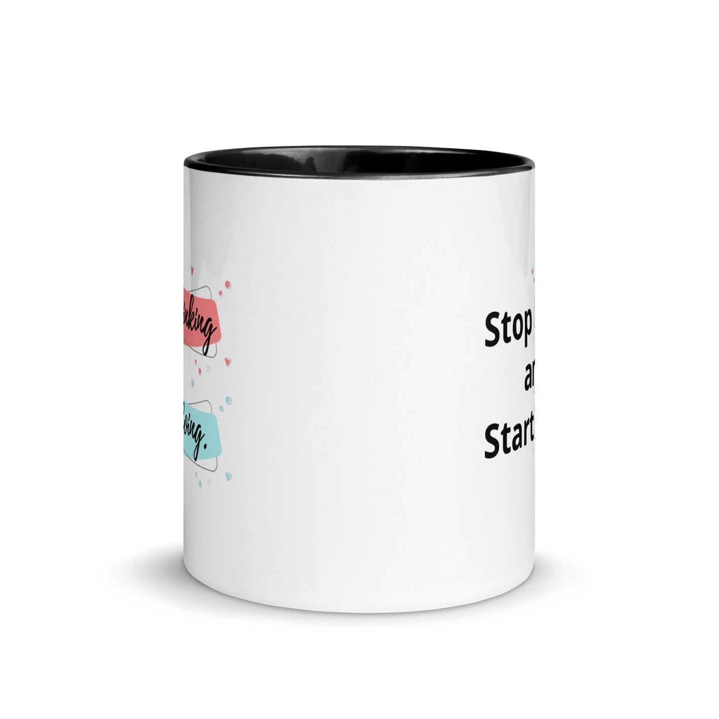 Taza de café motivacional Piensa menos, haz más