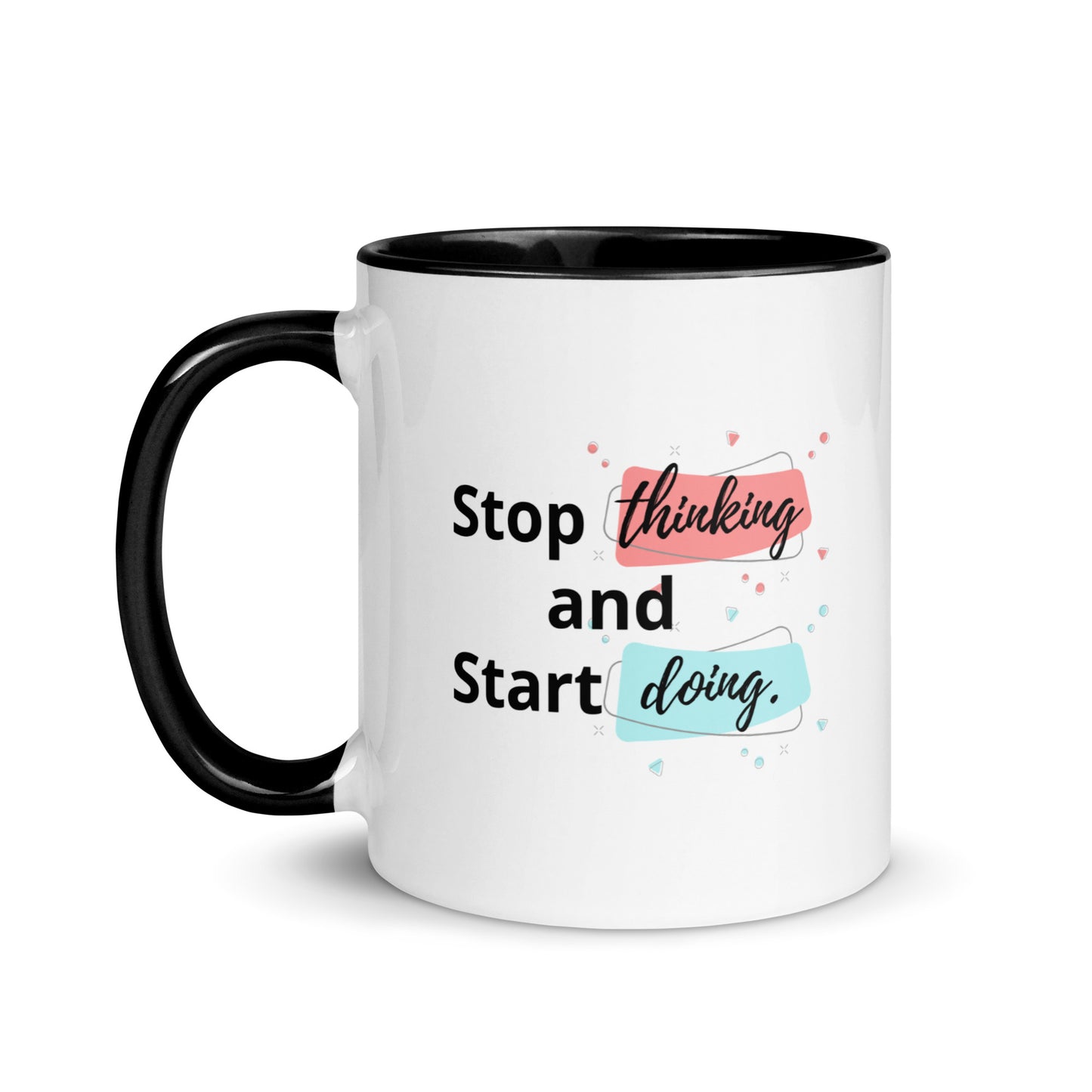 Taza de café motivacional Piensa menos, haz más