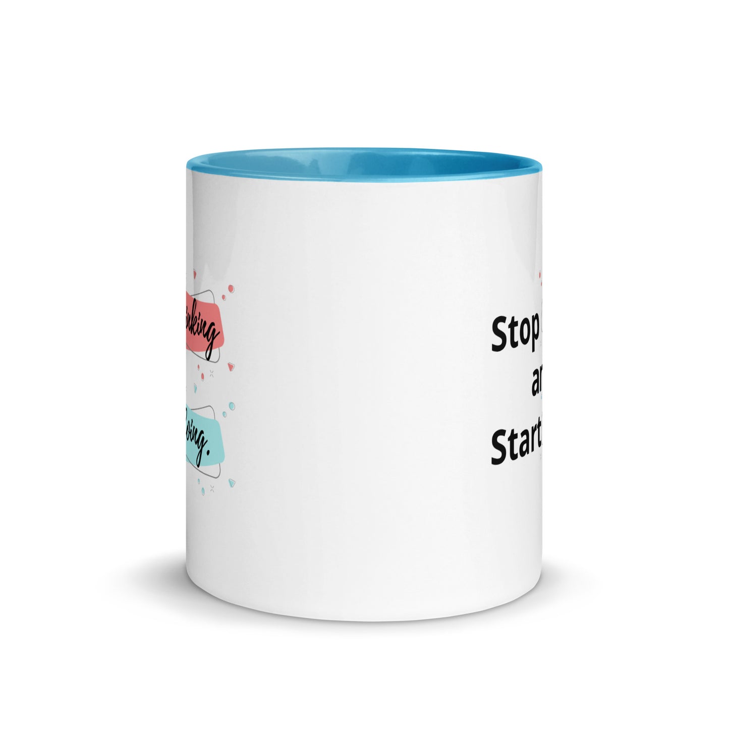 Taza de café motivacional Piensa menos, haz más