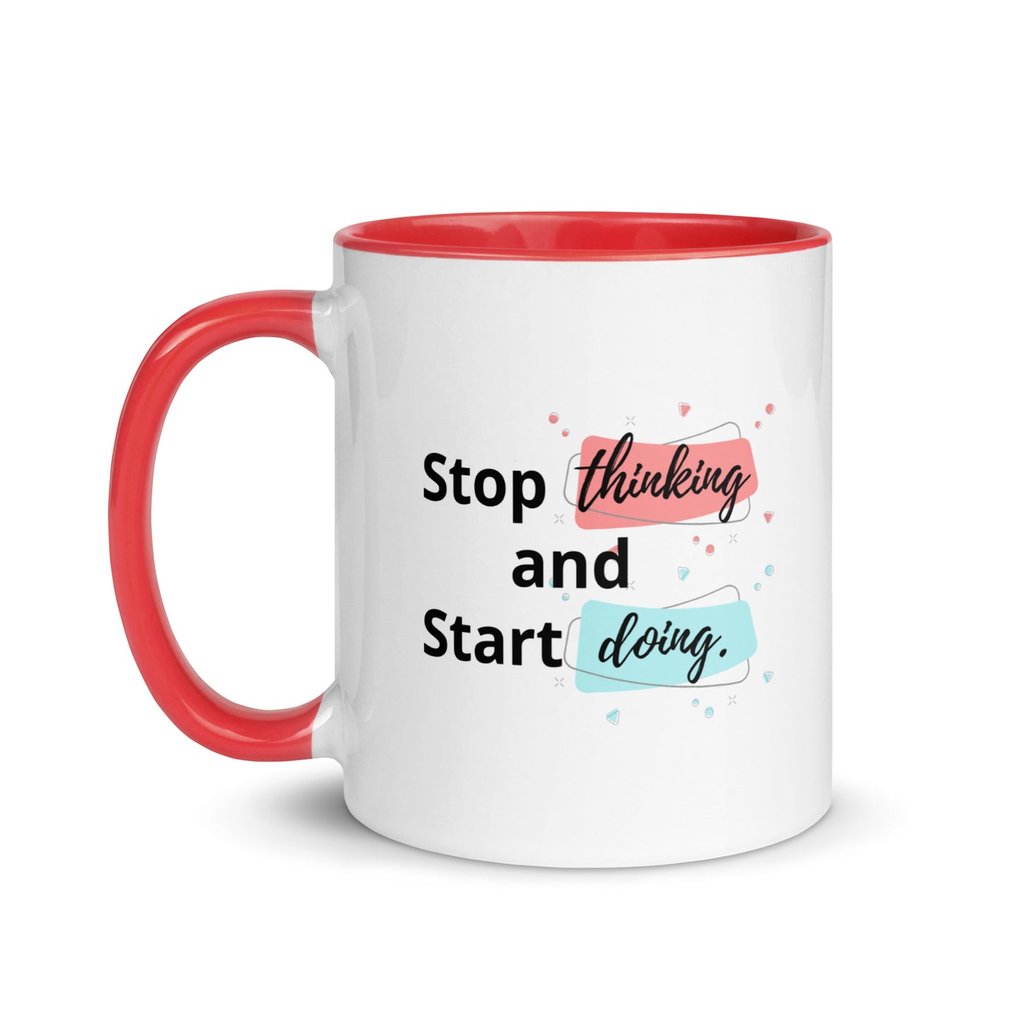 Taza de café motivacional Piensa menos, haz más