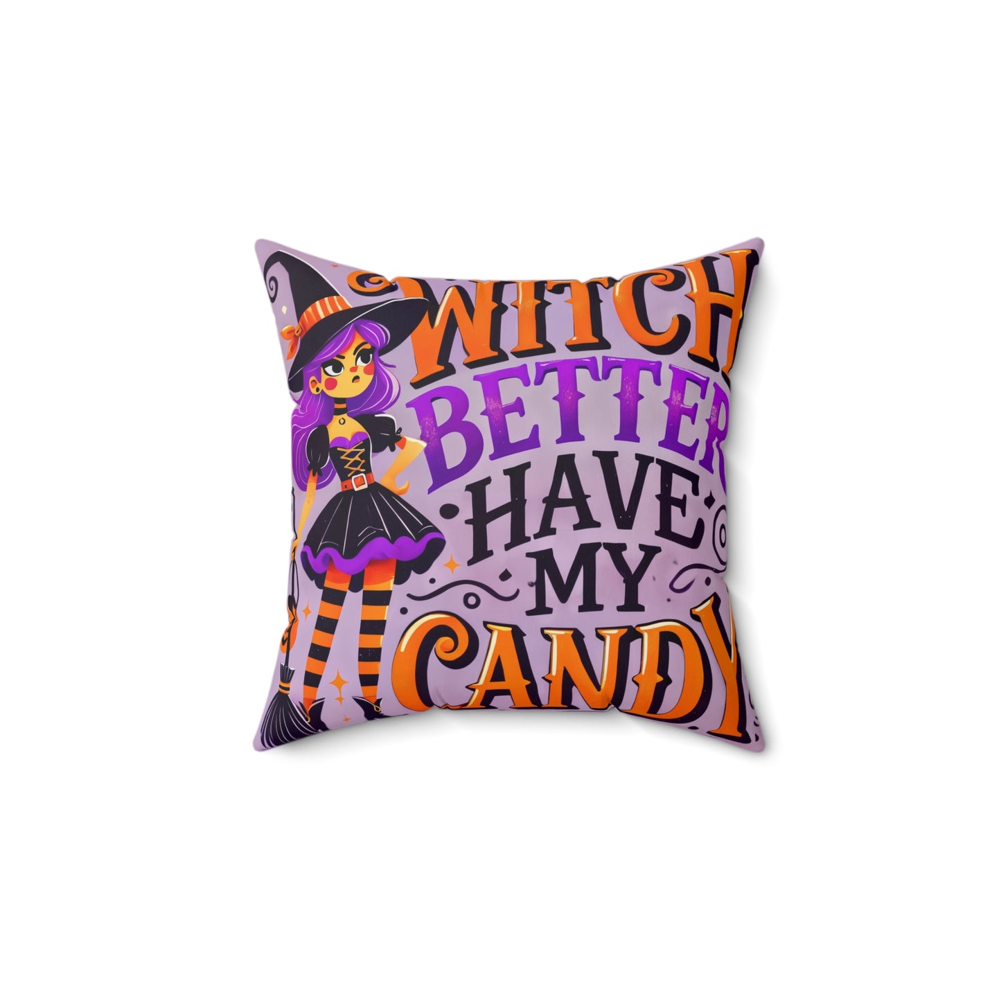 Sassy Witch “Witch Better Have My Candy” Throw Pillow – Fun Halloween Home Accent