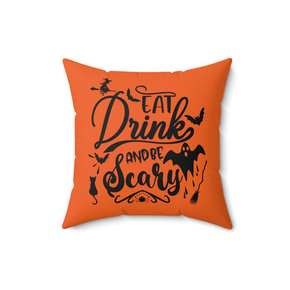 Halloween Pillow For Home, Eat Drink And Be Scary Designer Pillow, Orange And Black Square Throw Pillow For Any Room, 14x14 Inch