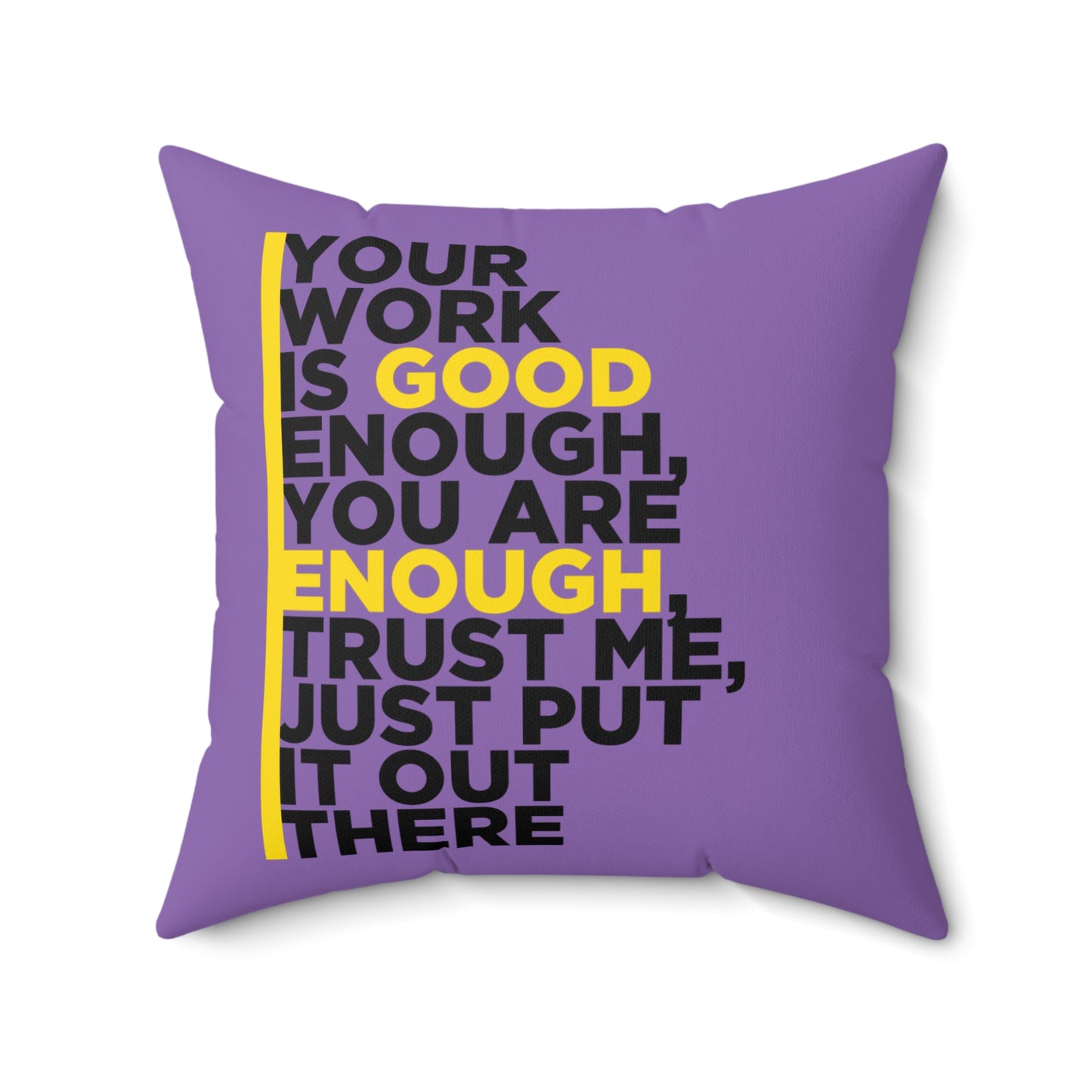 Tu trabajo es lo suficientemente bueno, almohada de motivación personal, decoración de habitación morada, regalo de afirmación diaria, las mejores ideas de regalo para amigos o familiares