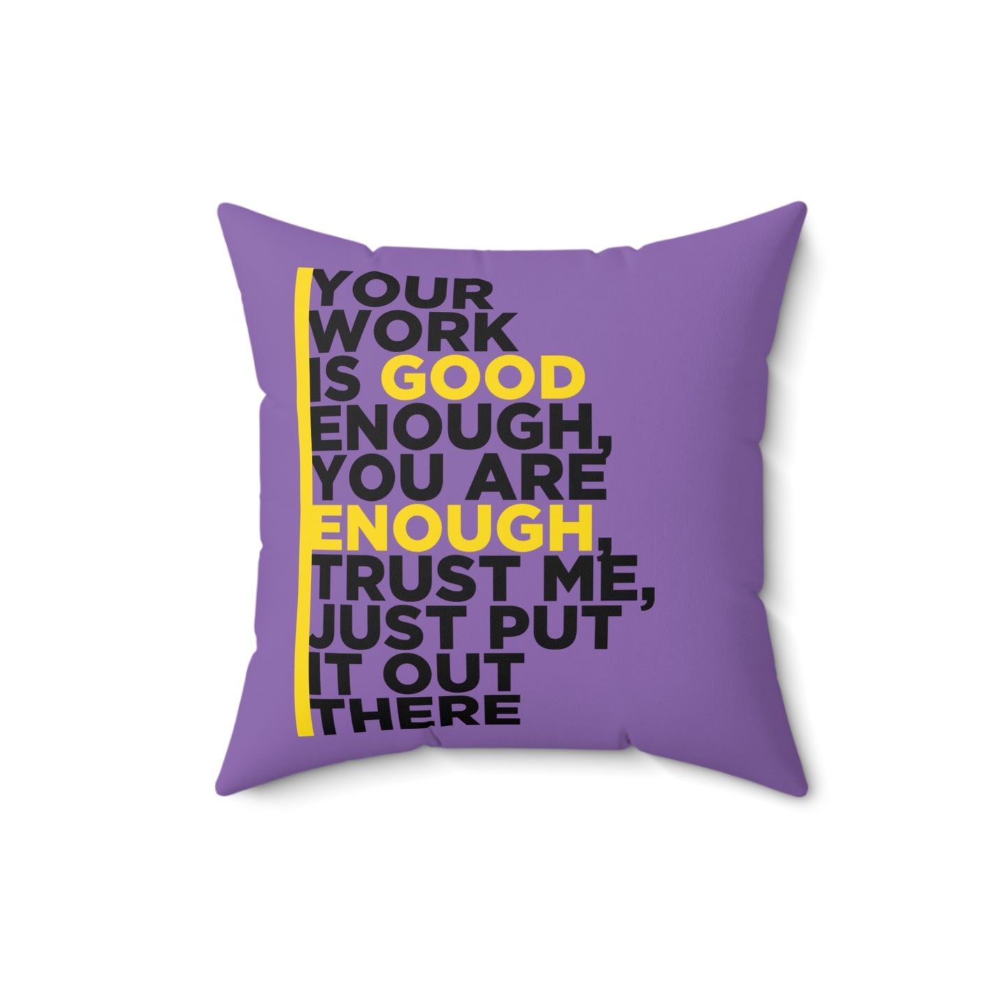 Tu trabajo es lo suficientemente bueno, almohada de motivación personal, decoración de habitación morada, regalo de afirmación diaria, las mejores ideas de regalo para amigos o familiares