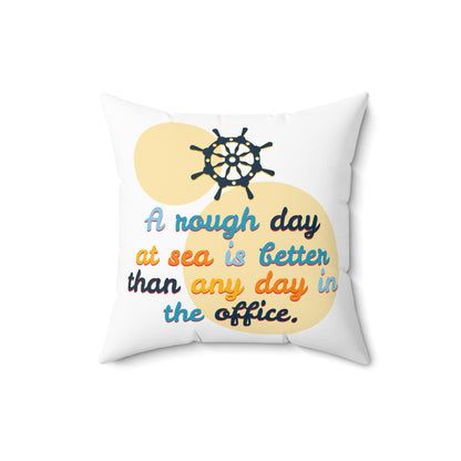 Un día duro en el mar es mejor que cualquier día en la oficina, almohada decorativa, almohada gráfica con frase, linda almohada decorativa para patio