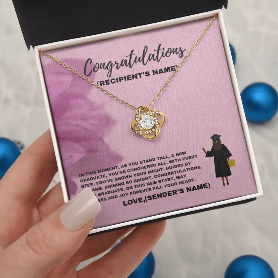 Personalized Congratulations Graduate, You've Shown Your Might- Love Knot Necklace