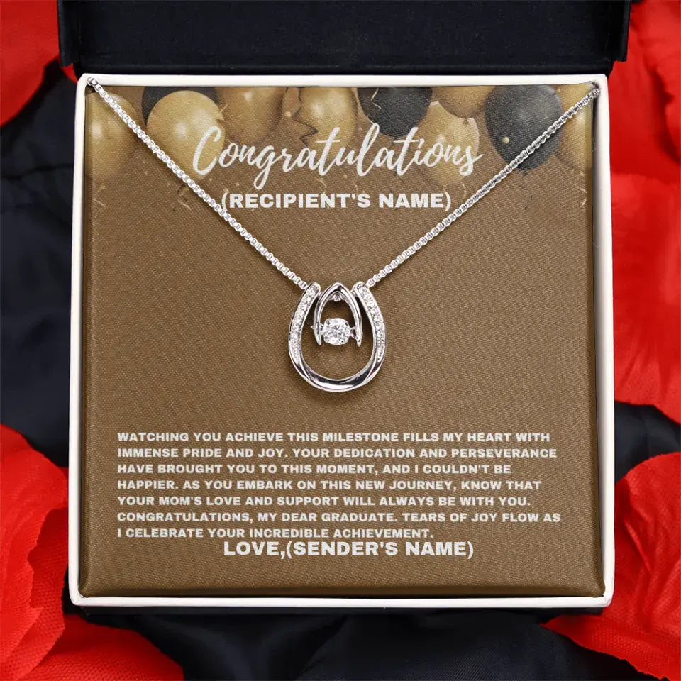 Personalized Celebrating Your Incredible Achievement- Lucky Necklace From Mom