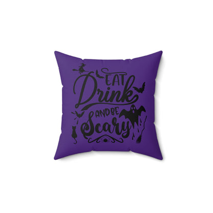 Halloween Purple Throw Pillow, Unique Halloween Throw Pillow, Eat Drink And Be Scary Printed Pillow, Designer Polyester Pillow For Anyone