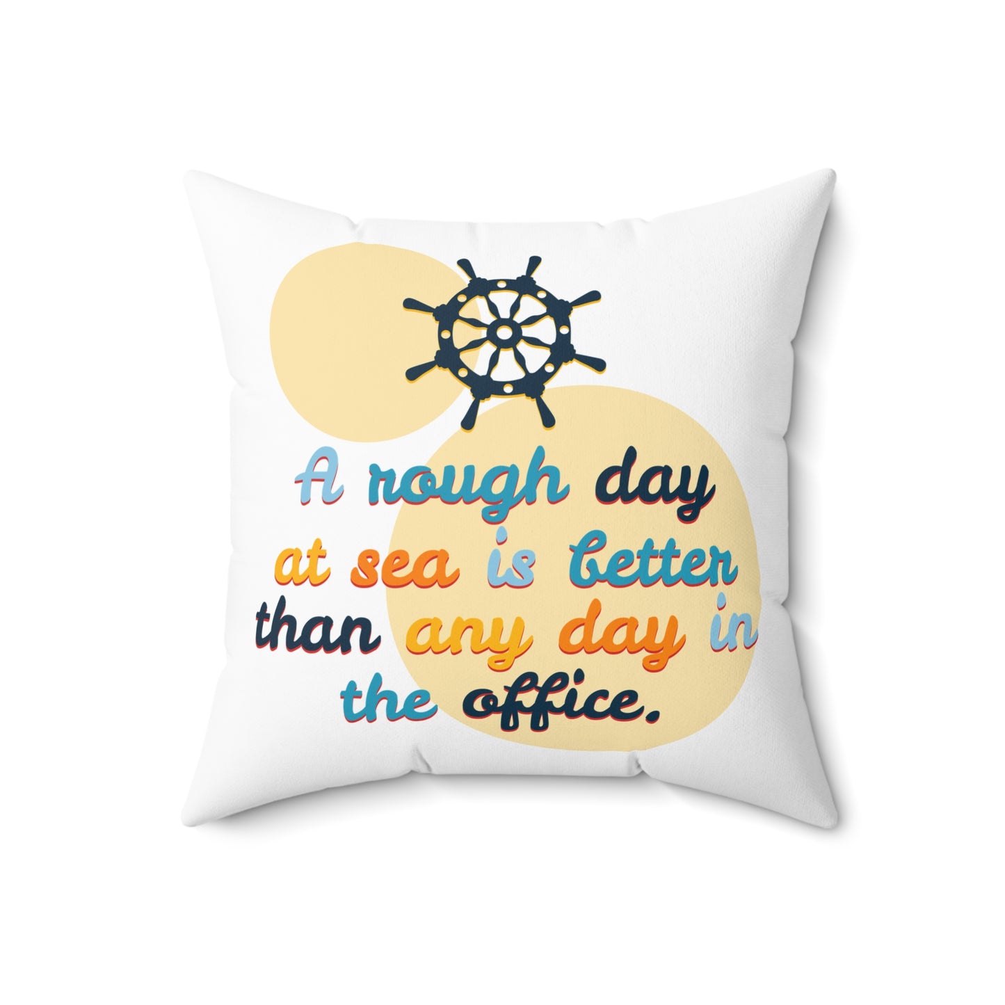 Un día duro en el mar es mejor que cualquier día en la oficina, almohada decorativa, almohada gráfica con frase, linda almohada decorativa para patio