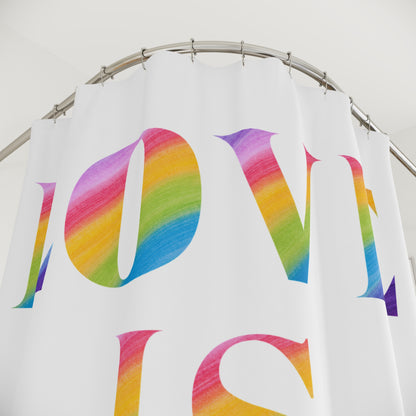 Rainbow Love Is Love Shower Curtain