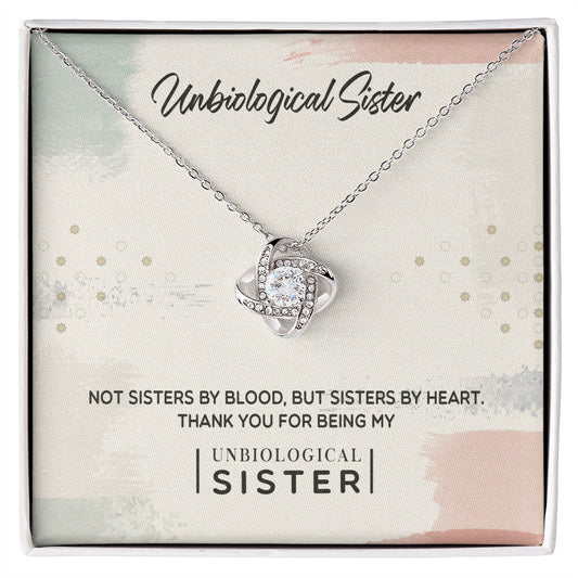 Unbreakable Bond Necklace for Unbiological Sister | A Sisterhood Beyond Blood | Love Knot Necklace