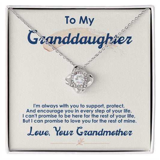 My Dearest Granddaughter, I Will Love You For The Rest Of My Life - Love Knot Necklace