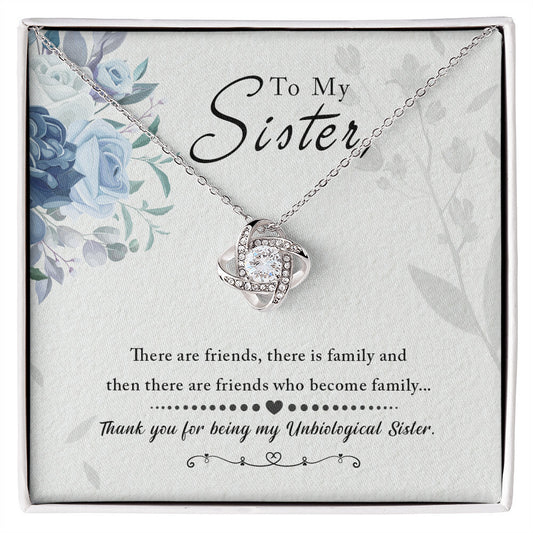 Unbiological Sister Necklace Gift | A Bond Beyond Blood | Thank You For Everything - Love Knot Necklace