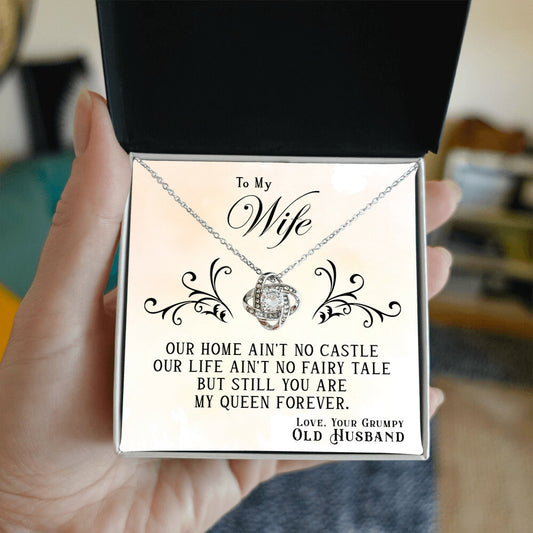 You Are My Queen Forever | Necklace for Wife From Old Husband |- Love Knot Necklace