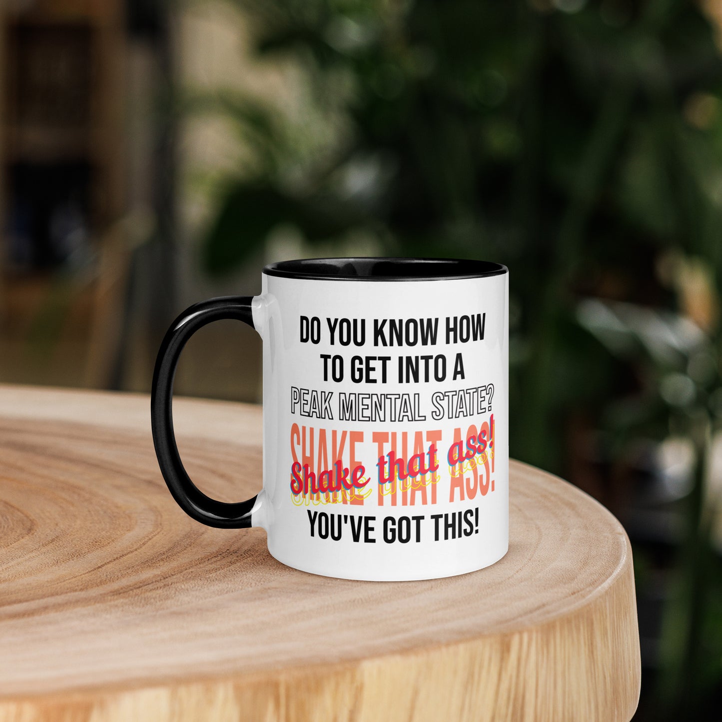 Mental State Motivator: Shake, Believe, Succeed Coffee Mug