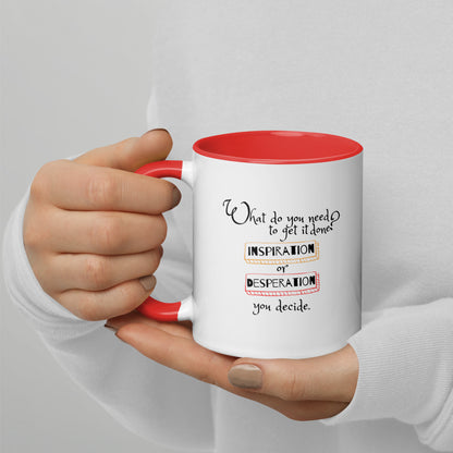 Inspiration vs. Desperation Java Jolt Mug