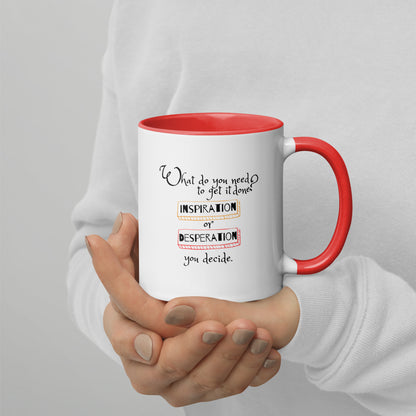 Inspiration vs. Desperation Java Jolt Mug